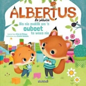 Albertus die Jakkalsie 1: Dis nie maklik om 'n ouboet te wees nie