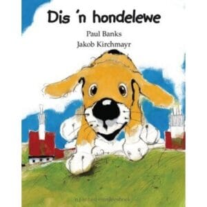 Minileesboek: Dis 'n hondelewe