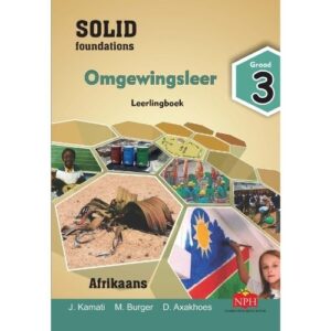 Solid Foundations Omgewingsleer Boek 3 (Afrikaans)