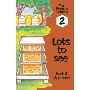 Beehive Book 2: Lots to see (Approach)