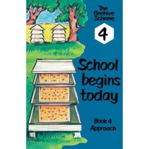 Beehive Book 4: School begins today (Approach)