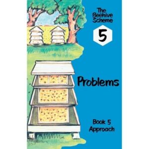 Beehive Book 5: Problems (Approach)