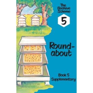 Beehive Book 5: Round-about (Supplementary)