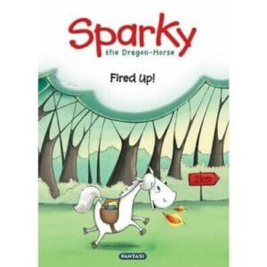Sparky the Dragon-Horse: Fired Up!