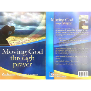 Moving God through Prayer
