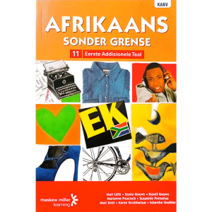 Afrikaans Sonder Grense Eerste Addisionele Taal Gr.11 LB (CAPS)