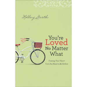 You're Loved No Matter What