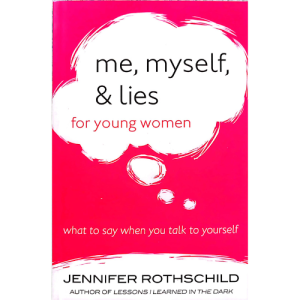 Me, Myself & Lies for Young Women