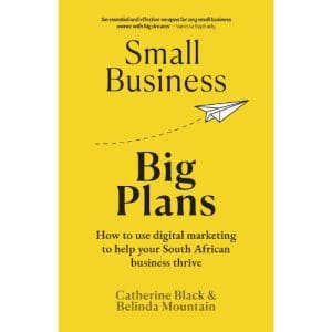 Small Business - Big Plans: How to Use Digital Marketing