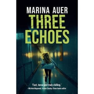 Three Echoes