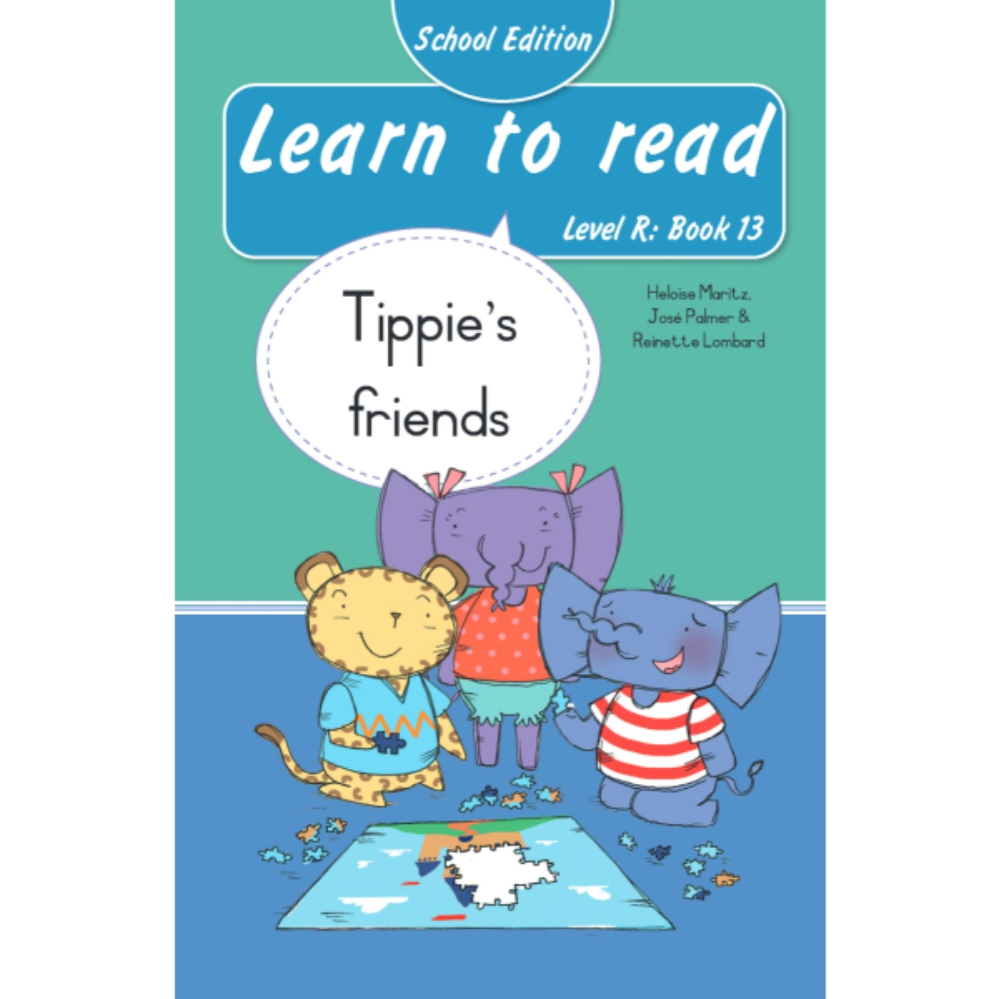 Learn to Read (Level R) Book 13: Tippie's Friend (School Edition)